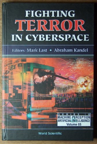 Beispielbild fr Fighting Terror in Cyberspace (Machine Perception and Artificial Intelligence) zum Verkauf von HPB-Red