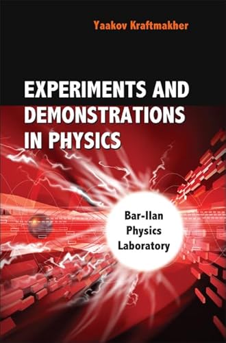 Imagen de archivo de Experiments and Demonstrations in Physics: Bar-Ilan Physics Laboratory a la venta por suffolkbooks