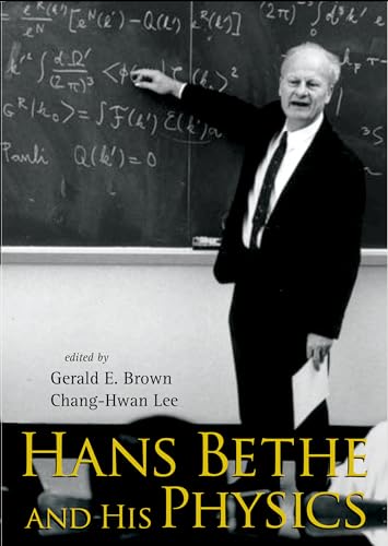 9789812566096: HANS BETHE AND HIS PHYSICS