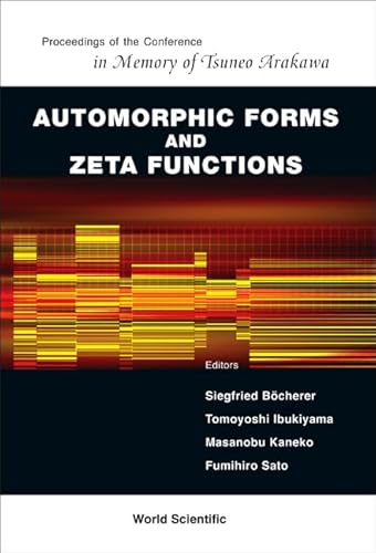 Beispielbild fr Automorphic Forms and Zeta Functions - Proceedings of the Conference in Memory of Tsuneo Arakawa zum Verkauf von suffolkbooks