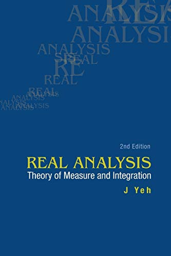 9789812566546: Real Analysis: Theory Of Measure And Integration (2Nd Edition)