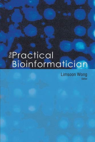 Stock image for The Practical Bioinformatician for sale by suffolkbooks