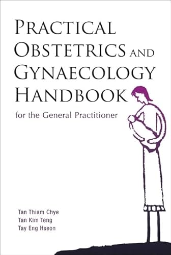 Imagen de archivo de Practical Obstetrics and Gynaecology Handbook: For the General Practitioner a la venta por Revaluation Books