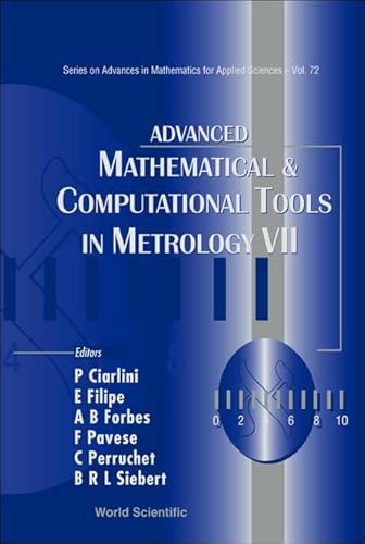 Stock image for Advanced Mathematical and Computational Tools in Metrology VII for sale by Books Puddle