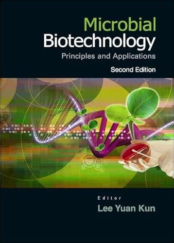 Stock image for Microbial Biotechnology: Principles And Applications for sale by AwesomeBooks