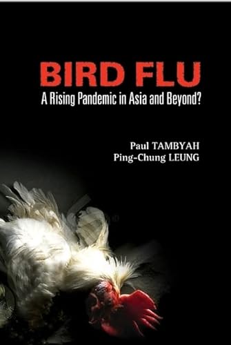 Stock image for Bird Flu: A Rising Pandemic In Asia And Beyond? for sale by Basi6 International