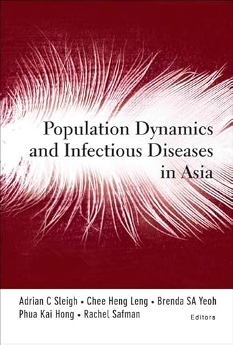 Beispielbild fr POPULATION DYNAMICS AND INFECTIOUS DISEASES IN ASIA zum Verkauf von WorldofBooks