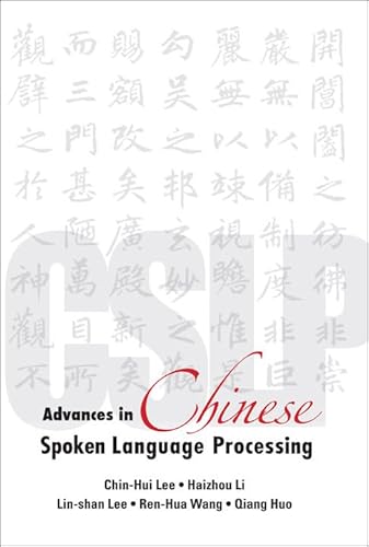 9789812569042: Advances In Chinese Spoken Language Processing