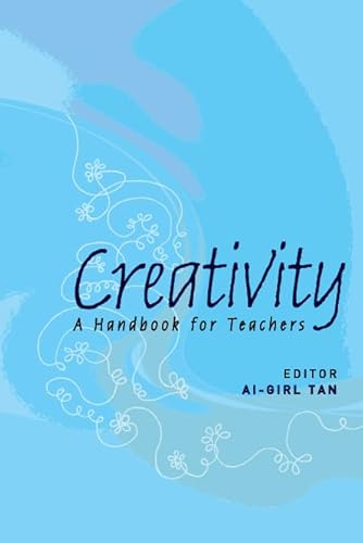 9789812569585: Creativity: A Handbook For Teachers