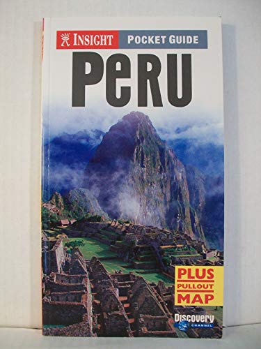Insight Pocket Guide Peru (Insight Pocket Guides) (9789812580351) by Frost, Peter