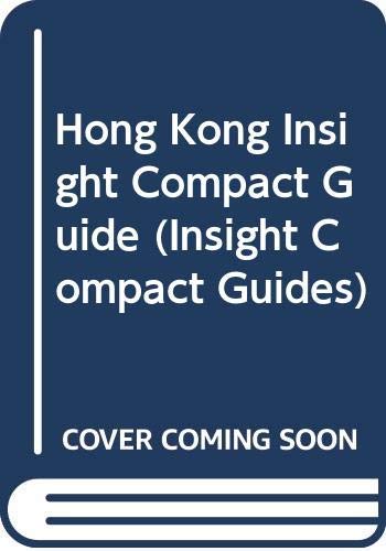 Stock image for Hong Kong Insight Compact Guide (Insight Compact Guides) for sale by AwesomeBooks