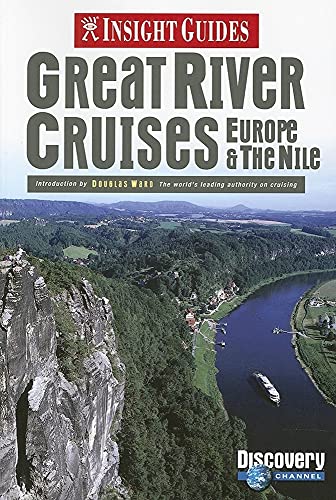 Stock image for Great River Cruises - Insight Guides : Europe and the Nile for sale by Better World Books