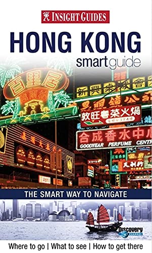 9789812586681: Insight Smart Guide Hong Kong (Insight Guides Smart Guides)