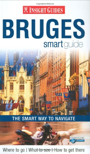 9789812587923: Bruges Insight Smart Guide (Insight Smart Guides) [Lingua Inglese]