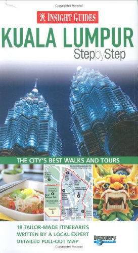 Beispielbild fr Insight Guides: Kuala Lumpur Step By Step (Insight Step by Step) zum Verkauf von WorldofBooks