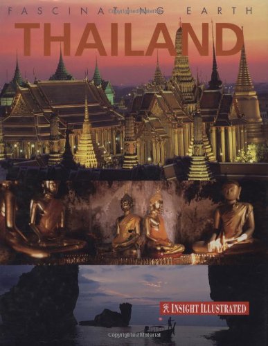 Stock image for Thailand Insight Fascinating Earth for sale by WorldofBooks