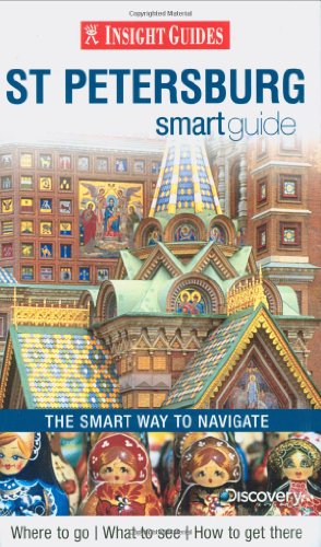 Beispielbild fr Insight Guides: St Petersburg Smart Guide (Insight Smart Guide) zum Verkauf von AwesomeBooks