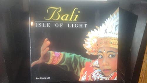 Beispielbild fr Bali: Isle of Light zum Verkauf von Bchergarage