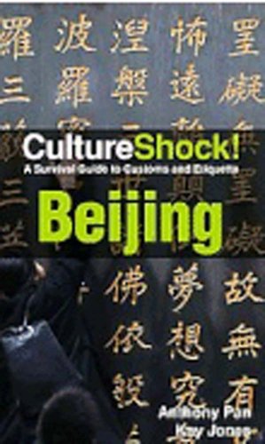 Beispielbild fr CultureShock! Beijing zum Verkauf von BargainBookStores