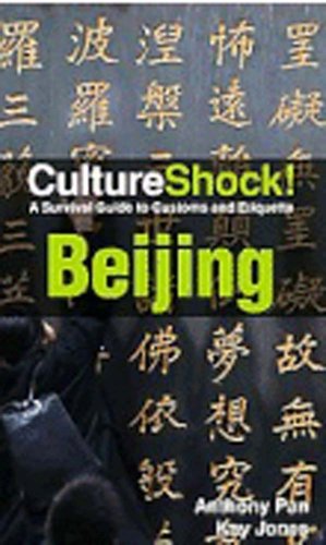 Imagen de archivo de CultureShock! Beijing a la venta por BargainBookStores