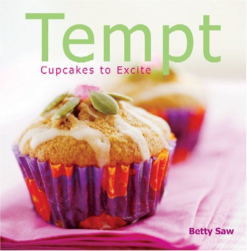 Imagen de archivo de Tempt: Cupcakes to Excite a la venta por WorldofBooks