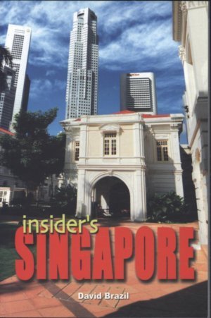 Stock image for Insider's Singapore for sale by Bayside Books