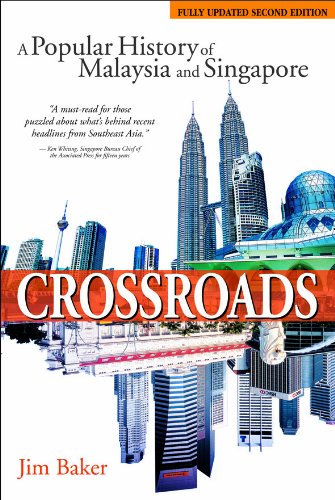 Stock image for Crossroads: A Popular History of Malaysia and Singapore by Jim Baker (2010) Paperback for sale by ThriftBooks-Dallas