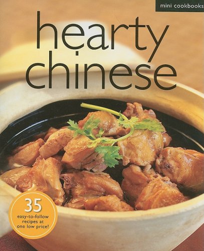 Hearty Chinese: Mini Cookbook (Mini-cookbooks) (9789812615404) by Marshall Cavendish Corporation