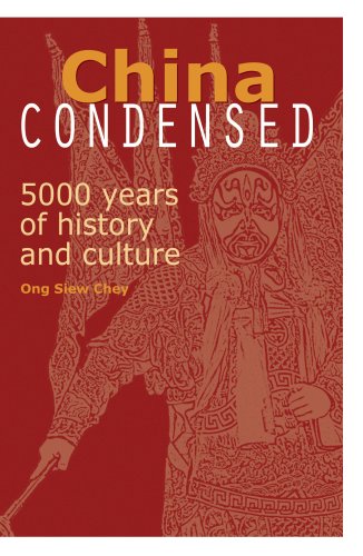 9789812616197: China Condensed: 5000 Years of History and Culture