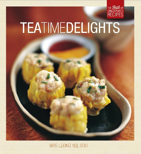 Beispielbild fr Tea Time Delights: The Best of Singapore's Recipes [Soft Cover ] zum Verkauf von booksXpress