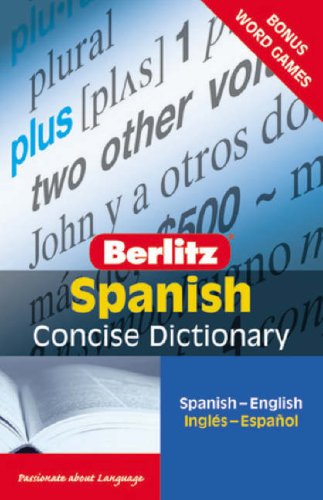 Imagen de archivo de Spanish - Berlitz Concise Dictionary : Spanish-English - Ingles-Espanol a la venta por Better World Books