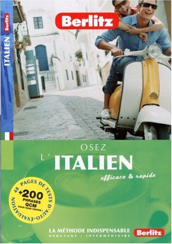 9789812680853: Osez l' Italien Berlitz Livre