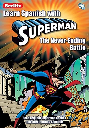 Stock image for Learn Spanish with Superman: The Never-Ending Battle for sale by SecondSale