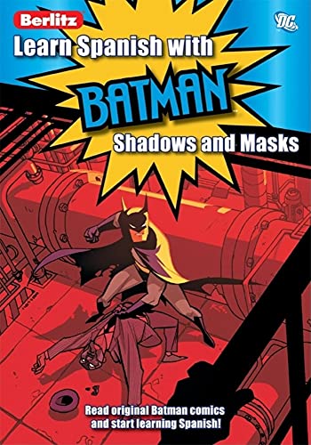 Imagen de archivo de Learn Spanish with Batman: Shadows and Masks (Spanish Edition) a la venta por Zoom Books Company