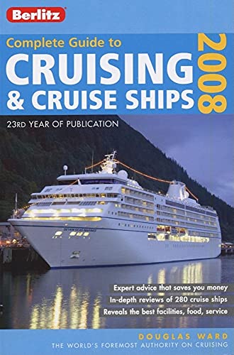 9789812682406: Berlitz Complete Guide to Cruising & Cruise Ships (BERLITZ COMPLETE GUIDES)