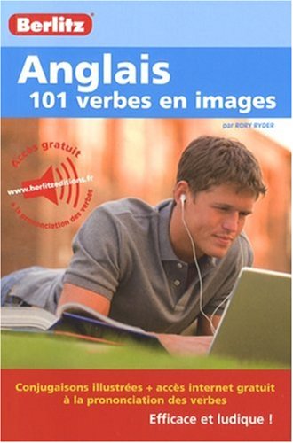 Beispielbild fr Anglais 101 Verbes en Images zum Verkauf von medimops