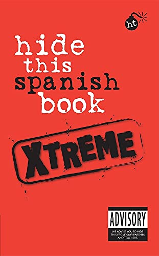 Imagen de archivo de Hide This Spanish Book Xtreme a la venta por Better World Books: West