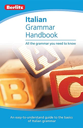 Beispielbild fr Italian - Berlitz Grammar Handbook : All the Grammer You Need to Know zum Verkauf von Better World Books