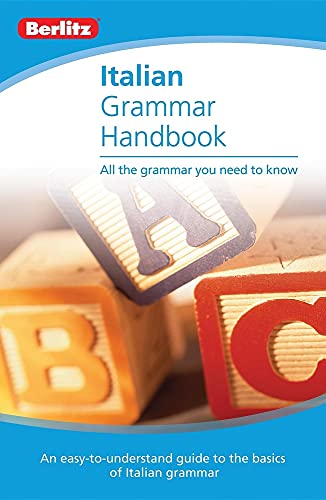 Stock image for Italian - Berlitz Grammar Handbook : All the Grammer You Need to Know for sale by Better World Books