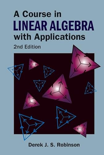 Imagen de archivo de Course in Linear Algebra with Applications, a (2nd Edition) a la venta por Basi6 International