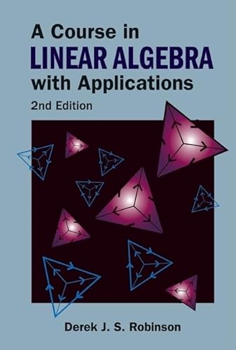 Imagen de archivo de Course in Linear Algebra with Applications, a (2nd Edition) a la venta por suffolkbooks