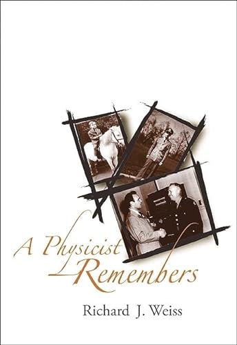 Stock image for Physicist Remembers (Series in Popular Science ? Vol. 5) for sale by Housing Works Online Bookstore