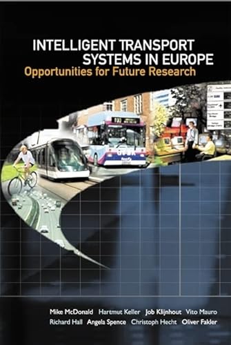 Beispielbild fr Intelligent Transport Systems in Europe: Opporunities for Future Research zum Verkauf von Bookmonger.Ltd
