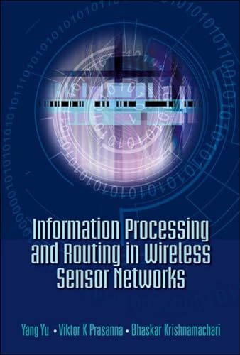 Imagen de archivo de Information Processing and Routing in Wireless Sensor Networks a la venta por Better World Books