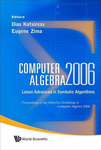 Imagen de archivo de Computer Algebra 2006: Latest Advances in Symbolic Algorithms a la venta por Basi6 International