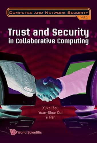 Stock image for Trust and Security in Collaborative Computing (Computer and Network Security) for sale by Phatpocket Limited
