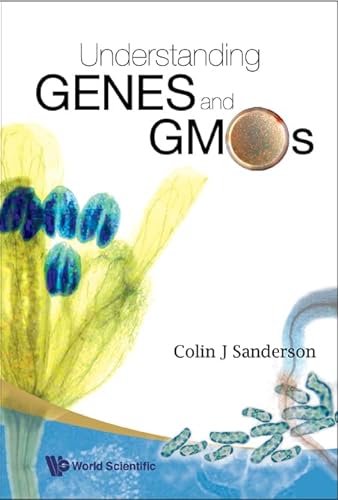 9789812703750: Understanding Genes And Gmos