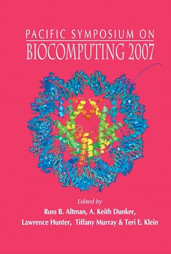 9789812704177: Biocomputing 2007 - Proceedings of the Pacific Symposium