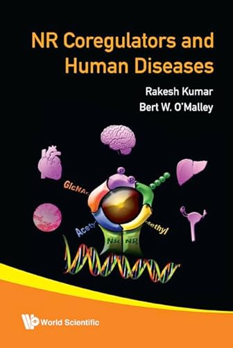 9789812705365: Nuclear Receptors Coregulators And Human Diseases: 0