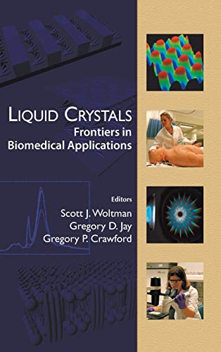 Beispielbild fr Liquid Crystals: Frontiers in Biomedical Engineering zum Verkauf von HPB-Red